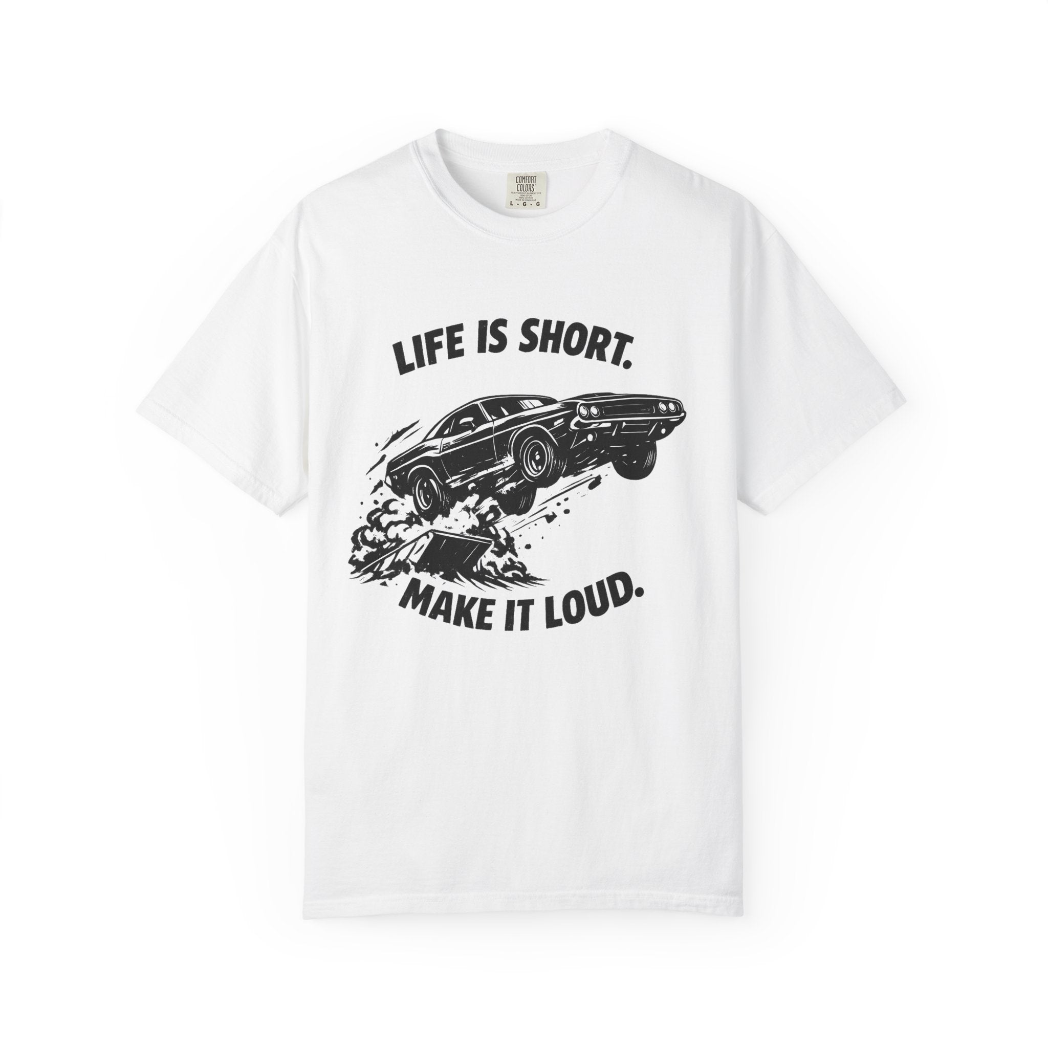 Dodge Challenger T-Shirt Comfort Colors, Muscle Car Tee Life Is Short Make It Loud, Custom Car Shirt Gift